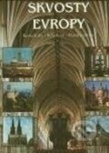 Kniha: Skvosty Evropy (Karmelitánské nakladatelství). Karmelitánské nakladatelství, 2002 Kniha: Skvosty Evropy (Karmelitánské nakladatelství). Karmelitánské nakladatelství, 2002
