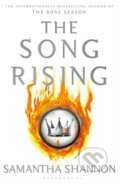 Kniha: The Song Rising (Samantha Shannon). Bloomsbury, 2017 Kniha: The Song Rising (Samantha Shannon). Bloomsbury, 2017