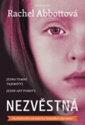 Kniha: Nezvěstná (Rachel Abbott), 2015 Kniha: Nezvěstná (Rachel Abbott), 2015