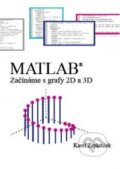 Kniha: MATLAB (Karel Zaplatílek). Tribun EU, 2012 Kniha: MATLAB (Karel Zaplatílek). Tribun EU, 2012