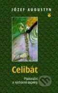 Kniha: Celibát (Józef Augustyn). Karmelitánské nakladatelství, 2000 Kniha: Celibát (Józef Augustyn). Karmelitánské nakladatelství, 2000