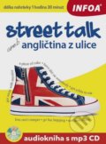 Street talk aneb angličtina z ulice + mp3 CD - Gabrielle Smith-Dluha, INFOA, 2015