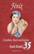 Kniha: Fénix (Cynthia Harrod-Eagles). Knižní klub, 2015 Kniha: Fénix (Cynthia Harrod-Eagles). Knižní klub, 2015