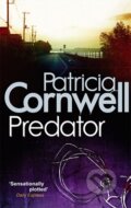 Kniha: Predator (Patricia Cornwell). Sphere, 2010 Kniha: Predator (Patricia Cornwell). Sphere, 2010