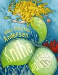 Kniha: Kniha pohádek (Hans Christian Andersen). Svojtka&Co., 2015 Kniha: Kniha pohádek (Hans Christian Andersen). Svojtka&Co., 2015