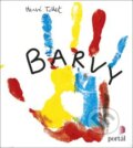 Kniha: Barvy (Hervé Tullet). Portál, 2015 Kniha: Barvy (Hervé Tullet). Portál, 2015
