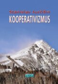 Kniha: Kooperativizmus (Stanislav Jurčišin). Epos, 2015 Kniha: Kooperativizmus (Stanislav Jurčišin). Epos, 2015