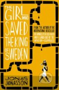 The Girl Who Saved the King of Sweden - Jonas Jonasson, 2015