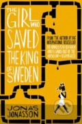 Kniha: The Girl Who Saved the King of Sweden (Jonas Jonasson). Fourth Estate, 2015 Kniha: The Girl Who Saved the King of Sweden (Jonas Jonasson). Fourth Estate, 2015