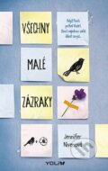 Kniha: Všechny malé zázraky (Jennifer Niven), 2015 Kniha: Všechny malé zázraky (Jennifer Niven), 2015