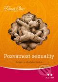 Kniha: Posvátnost sexuality (Daniel Odier). Maitrea, 2015 Kniha: Posvátnost sexuality (Daniel Odier). Maitrea, 2015