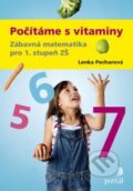 Kniha: Počítáme s vitaminy (Lenka Pecharová). Portál, 2015 Kniha: Počítáme s vitaminy (Lenka Pecharová). Portál, 2015