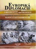 Evropská diplomacie v historických souvislostech - Tomáš Teplík, 2015