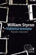 Kniha: Viditelná temnota (William Styron), 2015 Kniha: Viditelná temnota (William Styron), 2015