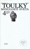 Kniha: Toulky minulostí světa 4 (Autorský kolektiv). Baronet, Via Facti, 2002 Kniha: Toulky minulostí světa 4 (Autorský kolektiv). Baronet, Via Facti, 2002