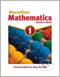 Kniha: Macmillan Mathematics 1: Teacher's Book (Paul Broadbent a Mary Ruddle). MacMillan Kniha: Macmillan Mathematics 1: Teacher's Book (Paul Broadbent a Mary Ruddle). MacMillan