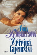 Kniha: Veřejná tajemství (Nora Roberts). Alpress, 2000 Kniha: Veřejná tajemství (Nora Roberts). Alpress, 2000