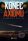 Kniha: Konec axiomu (Lindsay Ellis). CPRESS, 2023 Kniha: Konec axiomu (Lindsay Ellis). CPRESS, 2023