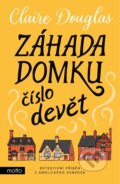 Kniha: Záhada domku číslo devět (Claire Douglas), 2023 Kniha: Záhada domku číslo devět (Claire Douglas), 2023