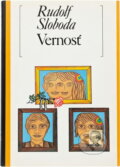 Kniha: Vernosť (Rudolf Sloboda). , 1979 Kniha: Vernosť (Rudolf Sloboda). , 1979