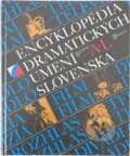 Kniha: Encyklopédia dramatických umení Slovenska (VEDA). VEDA, 1990 Kniha: Encyklopédia dramatických umení Slovenska (VEDA). VEDA, 1990