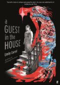 A Guest in the House - Emily Carroll, Faber and Faber, 2023