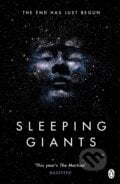 Sleeping Giants - Sylvain Neuvel, Penguin Books, 2017