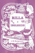 Rilla z Ingleside - Lucy Maud Montgomery, Slovart, 2023