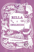 Kniha: Rilla z Ingleside (Lucy Maud Montgomery), 2023 Kniha: Rilla z Ingleside (Lucy Maud Montgomery), 2023