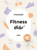 Kniha: Fitness diár® 2024, 2023 Kniha: Fitness diár® 2024, 2023