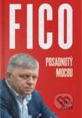 Kniha: Fico: Posadnutý mocou (Peter Bárdy). Ringier Slovakia Media, s. r. o., 2023 Kniha: Fico: Posadnutý mocou (Peter Bárdy). Ringier Slovakia Media, s. r. o., 2023