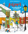 Kniha: Pippi zachraňuje Vianoce (Astrid Lindgren). Slovart, 2023 Kniha: Pippi zachraňuje Vianoce (Astrid Lindgren). Slovart, 2023
