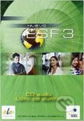 Audiokniha: Espanol sin fronteras nuevo 3 - CD B2/C1 (Concha Moreno Garcia, Isabel Santos Gargallo a Jesús Sánchez Lobato). Sociedad General Espanola de Libreria Audiokniha: Espanol sin fronteras nuevo 3 - CD B2/C1 (Concha Moreno Garcia, Isabel Santos Gargallo a Jesús Sánchez Lobato). Sociedad General Espanola de Libreria