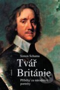 Kniha: Tvář Británie (Simon Schama). Academia, 2023 Kniha: Tvář Británie (Simon Schama). Academia, 2023