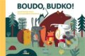 Kniha: Boudo, budko! (Ester Stará). 65. pole, 2023 Kniha: Boudo, budko! (Ester Stará). 65. pole, 2023