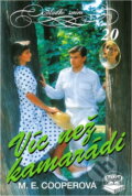 Kniha: Víc než kamarádi (M. E. Cooper). , 1995 Kniha: Víc než kamarádi (M. E. Cooper). , 1995