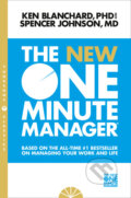 Kniha: The New One Minute Manager (Kenneth Blanchard). HarperCollins, 2015 Kniha: The New One Minute Manager (Kenneth Blanchard). HarperCollins, 2015