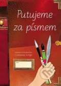 Kniha: Putujeme za písmem (Radana Lencová). Doležal Stanislav - Nakladatelství Svět, 2015 Kniha: Putujeme za písmem (Radana Lencová). Doležal Stanislav - Nakladatelství Svět, 2015