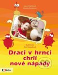 Kniha: Draci v hrnci chrlí nové nápady (Jana Strýčková a Kamila Teslíková). Edice ČT, 2015 Kniha: Draci v hrnci chrlí nové nápady (Jana Strýčková a Kamila Teslíková). Edice ČT, 2015