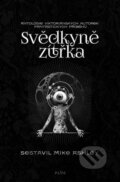 Kniha: Svědkyně zítřka (Plus). Plus, 2015 Kniha: Svědkyně zítřka (Plus). Plus, 2015