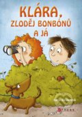 Kniha: Klára, zloděj bonbónů a já (Katja Reiderová). CPRESS, 2015 Kniha: Klára, zloděj bonbónů a já (Katja Reiderová). CPRESS, 2015