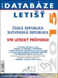 Kniha: Databáze letišť 2015 (Avion). Avion, 2015 Kniha: Databáze letišť 2015 (Avion). Avion, 2015