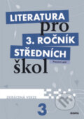 Kniha: Literatura pro 3. ročník středních škol (Didaktis CZ). Didaktis CZ, 2012 Kniha: Literatura pro 3. ročník středních škol (Didaktis CZ). Didaktis CZ, 2012
