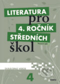 Kniha: Literatura pro 4. ročník středních škol (Didaktis CZ). Didaktis CZ, 2012 Kniha: Literatura pro 4. ročník středních škol (Didaktis CZ). Didaktis CZ, 2012