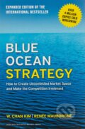 Kniha: Blue Ocean Strategy (Renée Mauborgne a W. Chan Kim), 2015 Kniha: Blue Ocean Strategy (Renée Mauborgne a W. Chan Kim), 2015