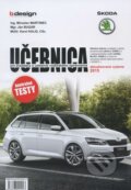 Kniha: Učebnica pre žiadateľa o udelenie vodičského oprávnenia (Ján Bugár a Miroslav Martinec), 2015 Kniha: Učebnica pre žiadateľa o udelenie vodičského oprávnenia (Ján Bugár a Miroslav Martinec), 2015