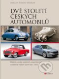 Kniha: Dvě století českých automobilů (Marián Šuman-Hreblay). CPRESS, 2015 Kniha: Dvě století českých automobilů (Marián Šuman-Hreblay). CPRESS, 2015