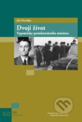 Kniha: Dvojí život (Jiří Havelka). Nakladatelství Lidové noviny, 2015 Kniha: Dvojí život (Jiří Havelka). Nakladatelství Lidové noviny, 2015