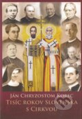 Kniha: Tisíc rokov Slovenska s cirkvou (Ján Chryzostom Korec). Lúč, 2015 Kniha: Tisíc rokov Slovenska s cirkvou (Ján Chryzostom Korec). Lúč, 2015