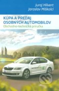 Kúpa a predaj osobných automobilov - Juraj Hilvert, Jaroslav Miškolci, Fami, 2015